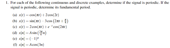 Solved 1. For each of the following continuous and discrete | Chegg.com