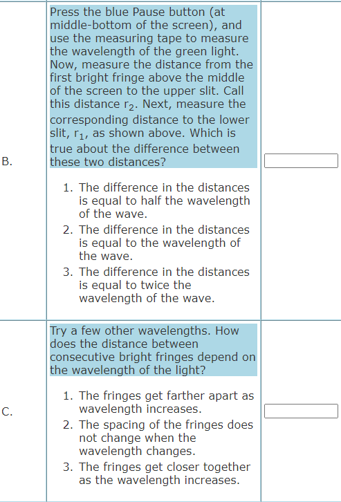 Solved Select the Slits simulation, and Light (green) for