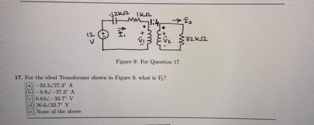 Solved For The Ideal Transformer Find V2. Please Show All | Chegg.com