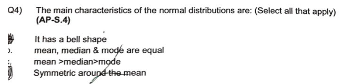 Solved Q4) The main characteristics of the normal | Chegg.com
