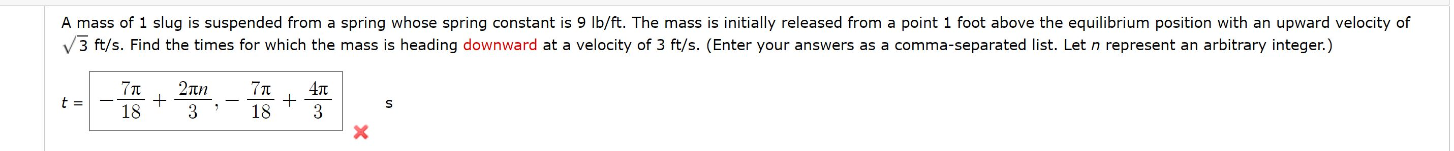 solved-a-mass-of-1-slug-is-suspended-from-a-spring-whose-chegg