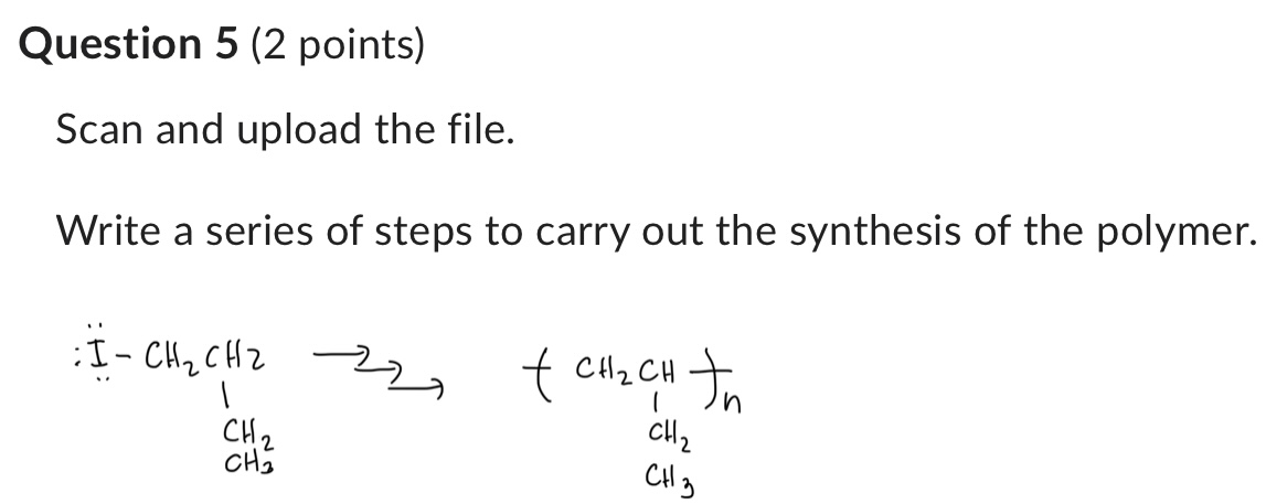 Solved Question 5 (2 points) Scan and upload the file. Write | Chegg.com