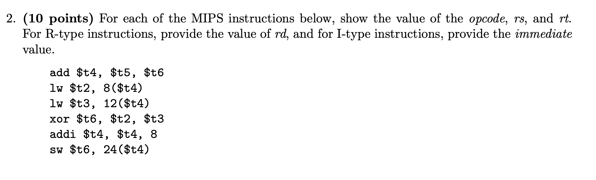 Solved 2. (10 points) For each of the MIPS instructions | Chegg.com