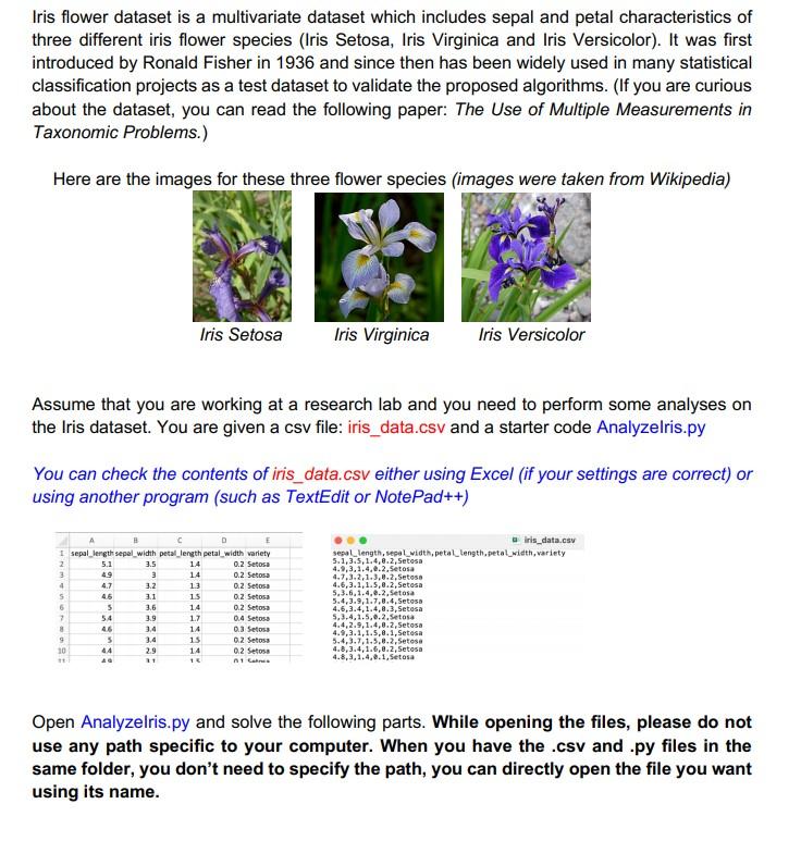 Solved Iris flower dataset is a multivariate dataset which