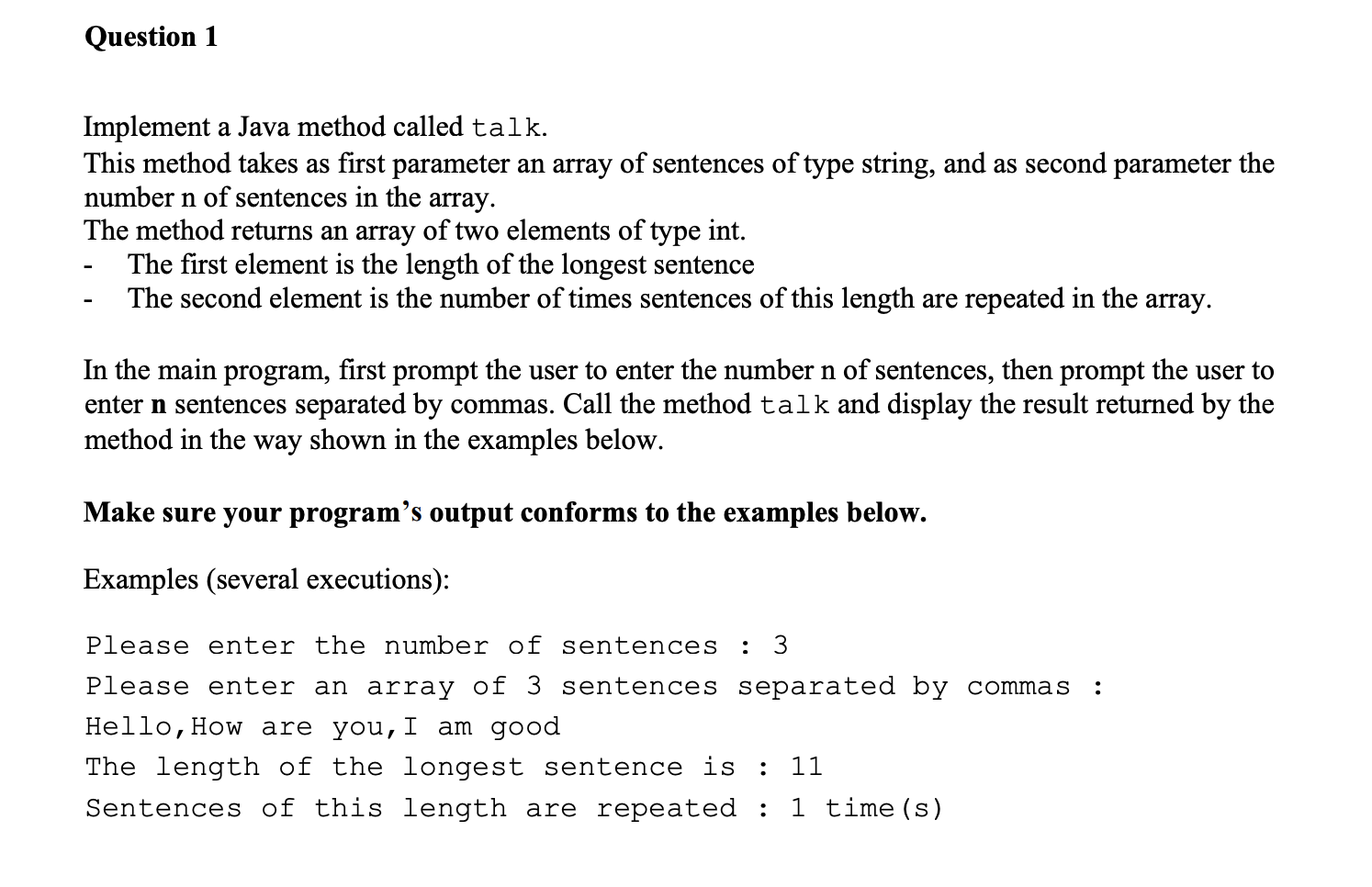 Solved Question 1 Implement a Java method called talk. This | Chegg.com