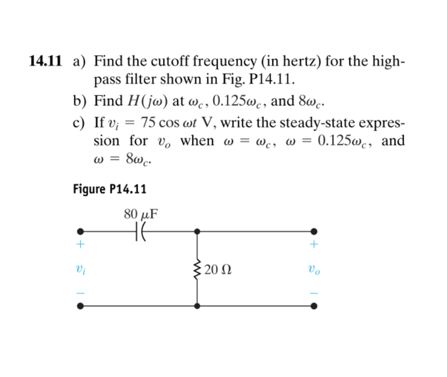 Solved .11 a) Find the cutoff frequency (in hertz) for the