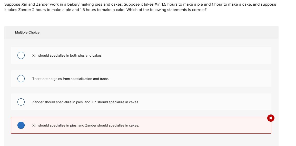 Solved Suppose Xin and Zander work in a bakery making pies | Chegg.com