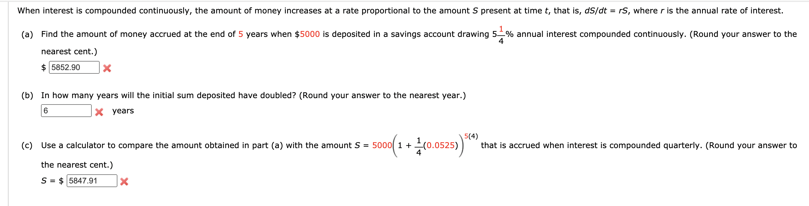 Solved When interest is compounded continuously, the amount | Chegg.com