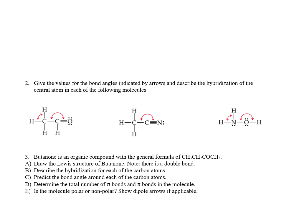 Solved 2. Give the values for the bond angles indicated by | Chegg.com