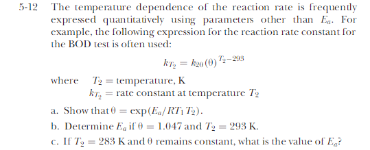 Solved 5-12 The temperature dependence of the reaction rate | Chegg.com