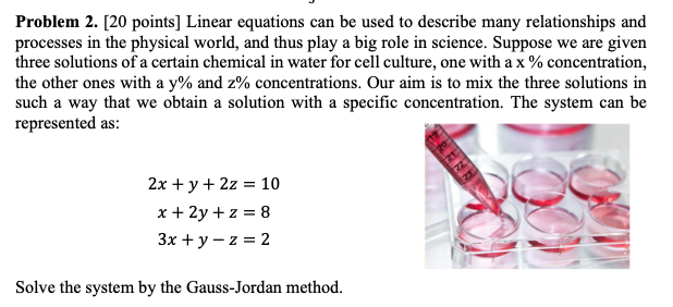 Solved Problem 2. [20 points] Linear equations can be used | Chegg.com