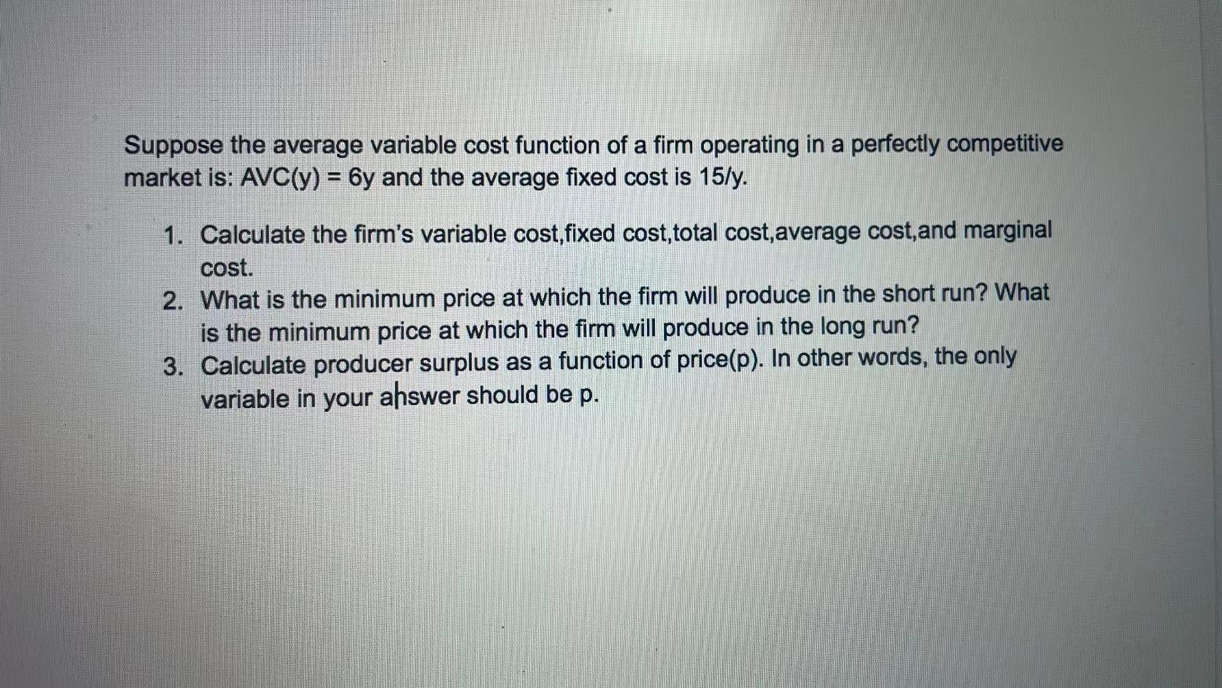 solved-suppose-the-average-variable-cost-function-of-a-firm-chegg