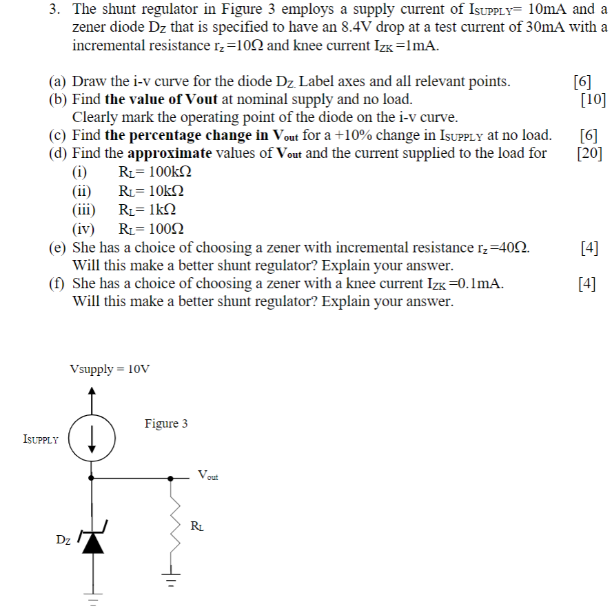 Solved 3. The shunt regulator in Figure 3 employs a supply | Chegg.com