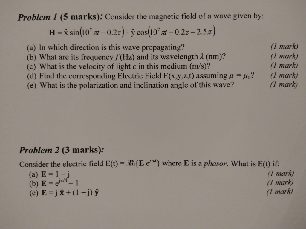 Solved Consider The Magnetic Field Of A Wave Given By In Chegg Com