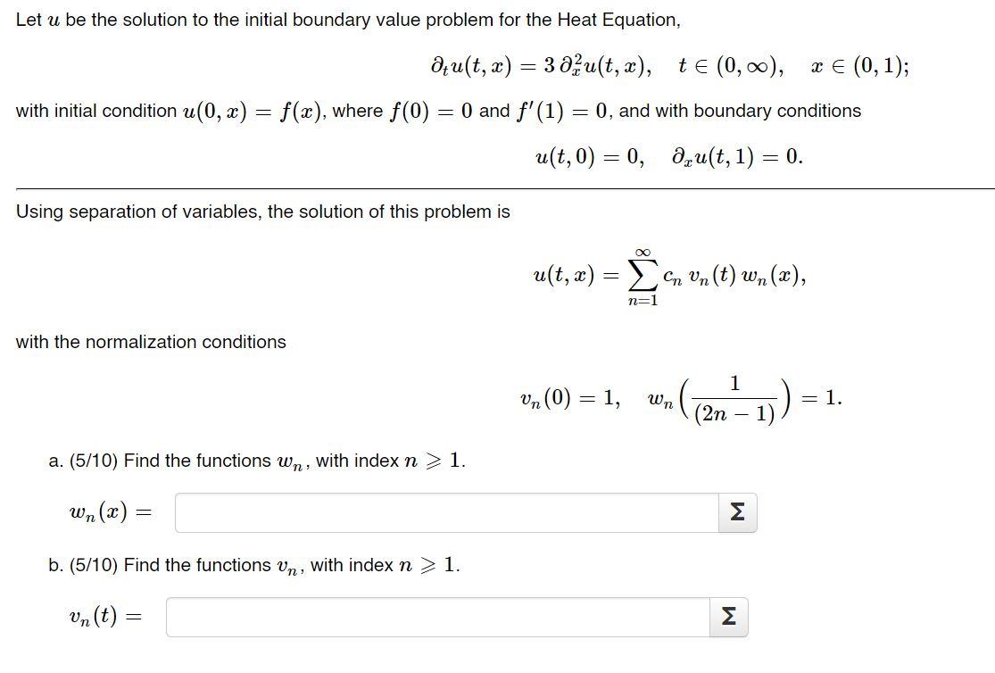 Solved Let U Be The Solution To The Initial Boundary Valu Chegg Com