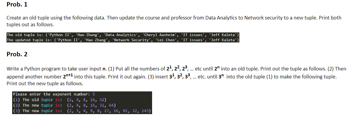 Solved Prob. 1 Create an old tuple using the following data. | Chegg.com