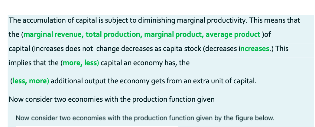 Solved The accumulation of capital is subject to diminishing | Chegg.com