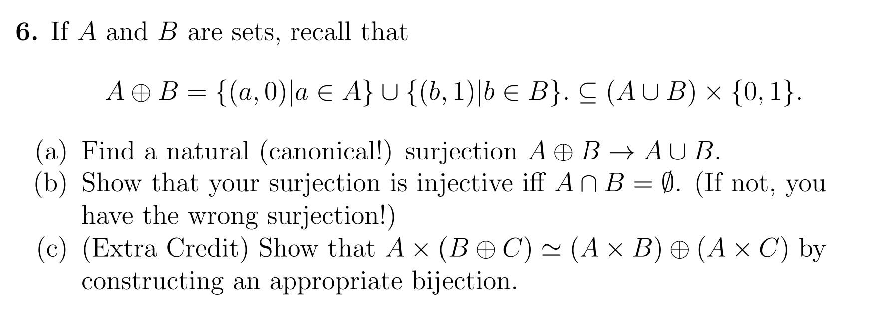 Solved 6. If A And B Are Sets, Recall That | Chegg.com