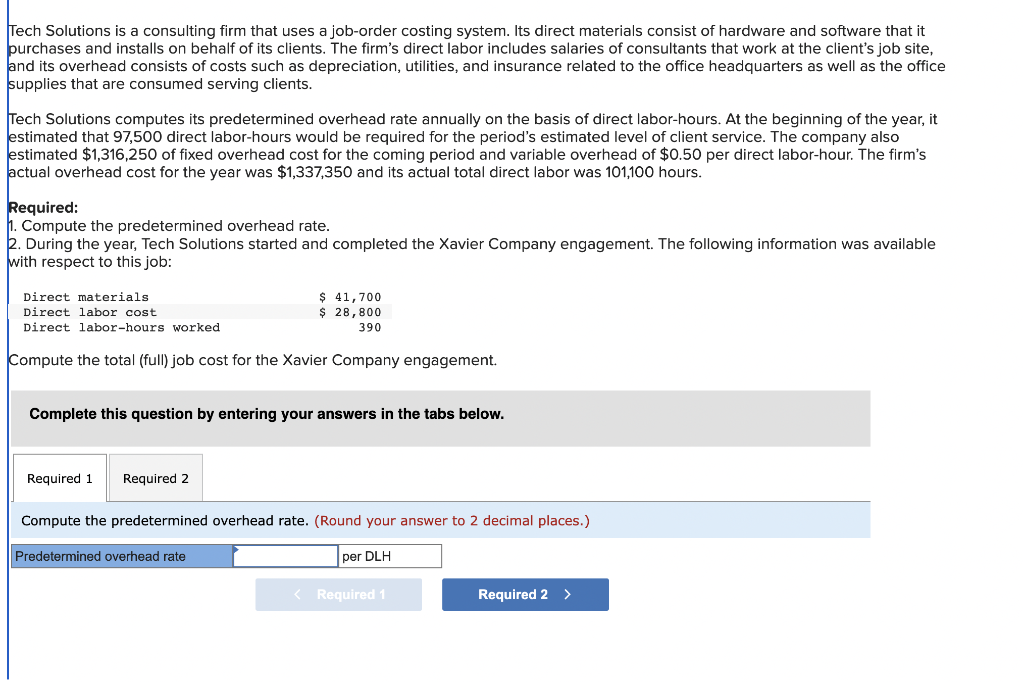 Solved Tech Solutions is a consulting firm that uses a