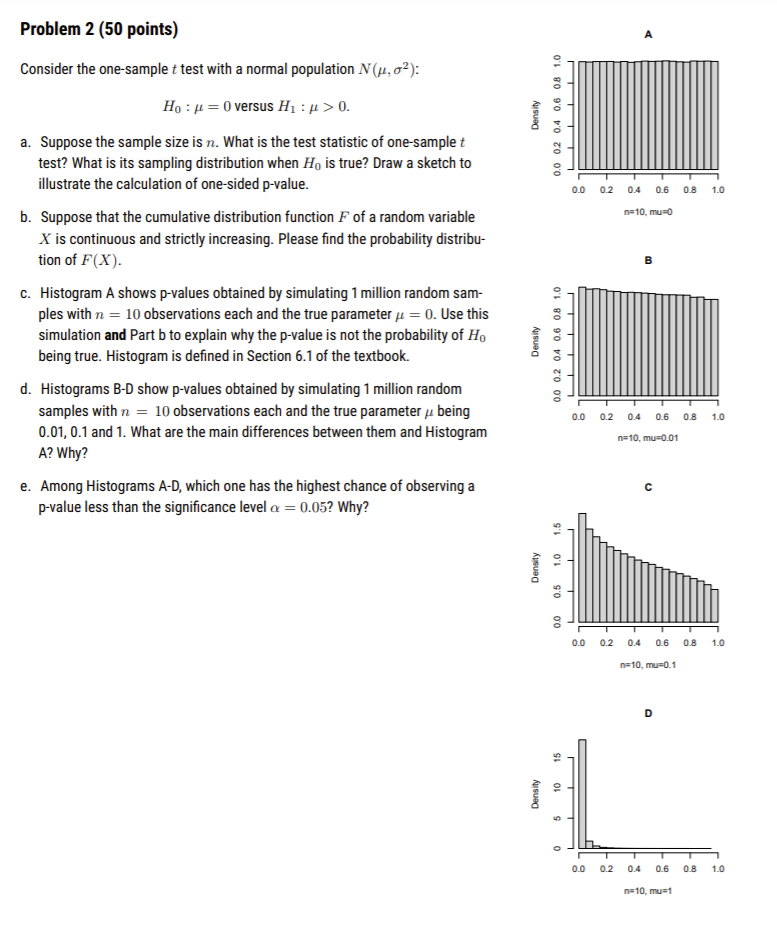 Problem 2 (50 points) A Consider the one-sample t | Chegg.com