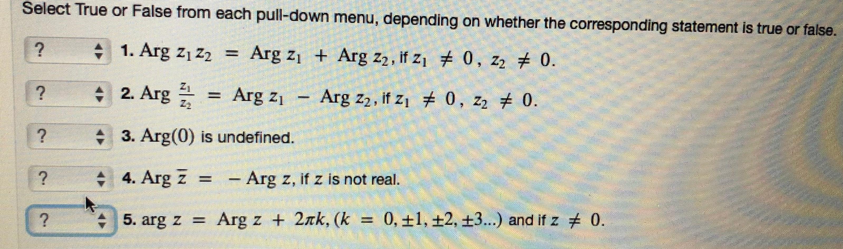 Solved Select True or False from each pull-down menu, | Chegg.com