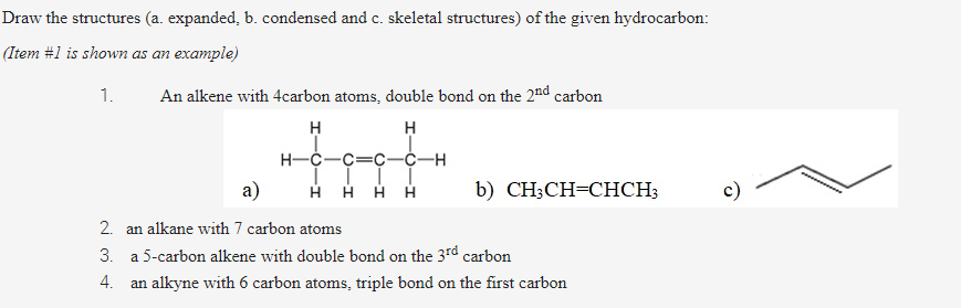 Solved Draw The Structures (a. Expanded, B. Condensed And C. | Chegg.com