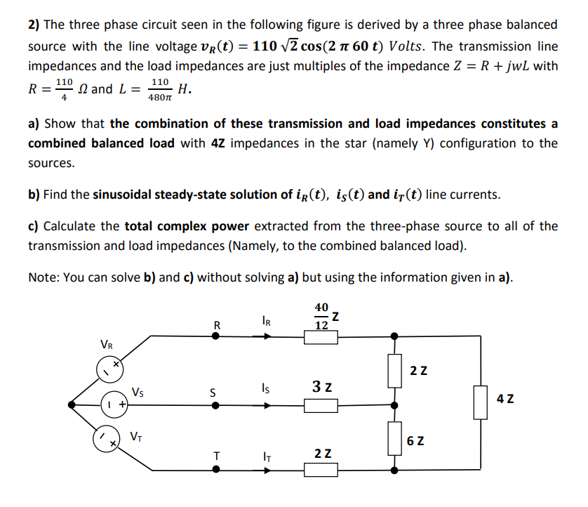 Solved 2) The three phase circuit seen in the following | Chegg.com