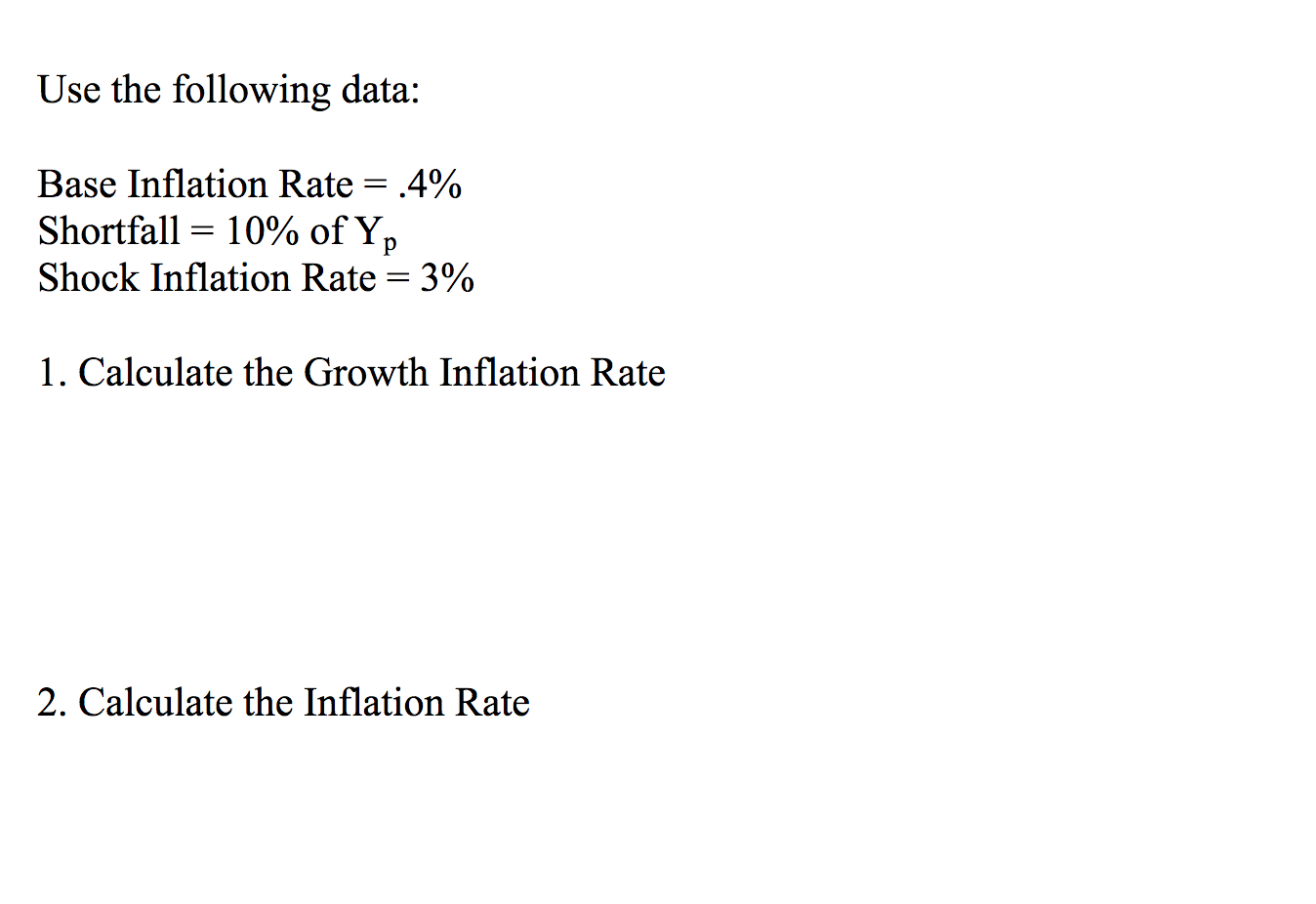 Use The Following Data: Base Inflation Rate = .4% | Chegg.com