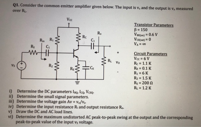Solved 01. Consider the common emitter amplifier given | Chegg.com