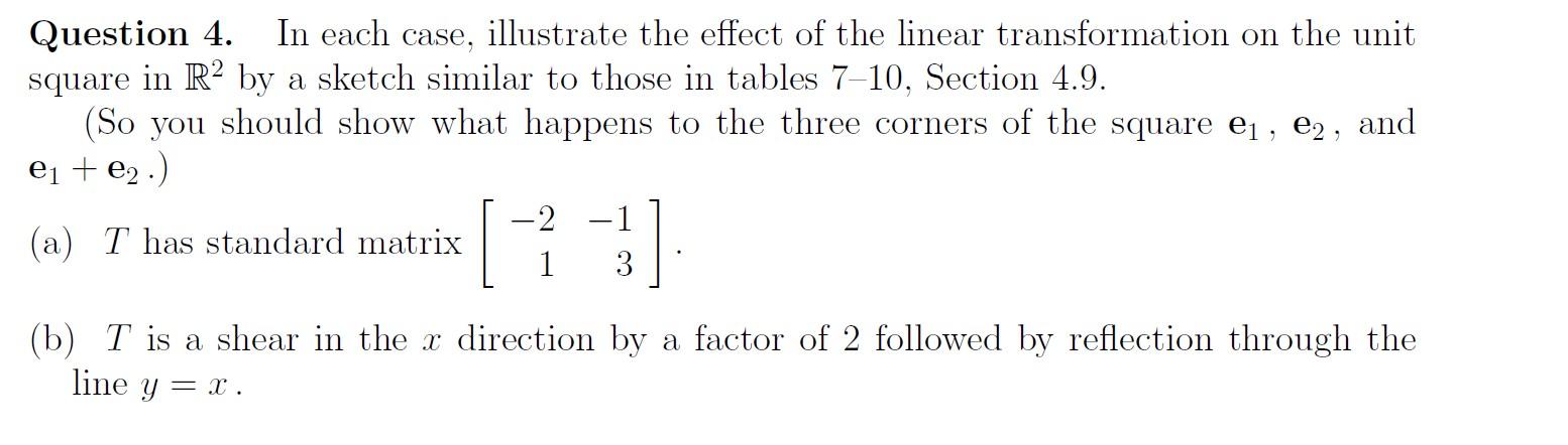 Solved Sketch the effect of the complex transformation