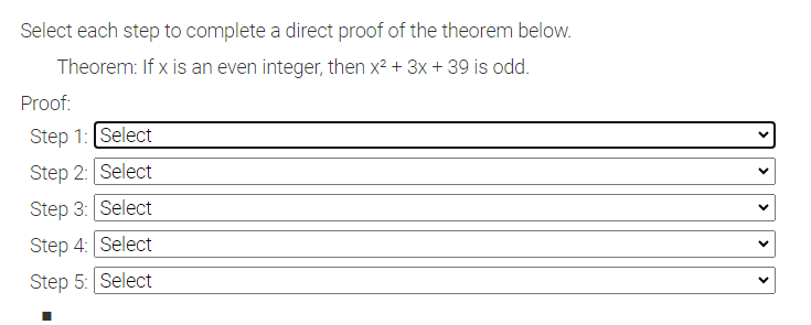 Solved Select each step to complete a direct proof of the | Chegg.com