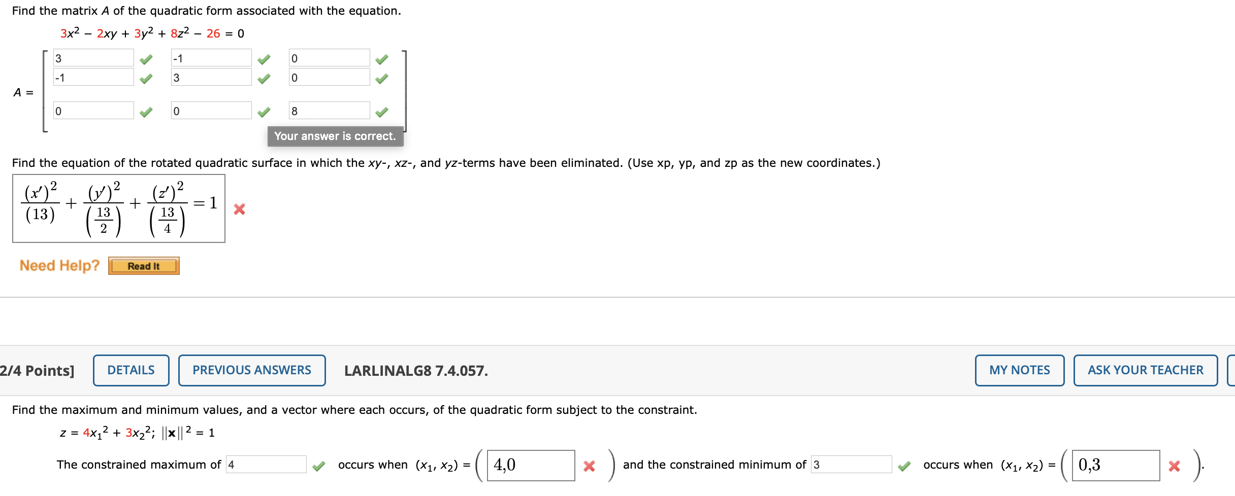 Solved Find the matrix A of the quadratic form associated | Chegg.com