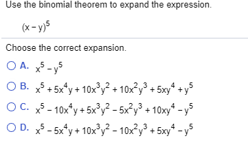 Solved Use The Binomial Theorem To Expand The Expression Chegg Com