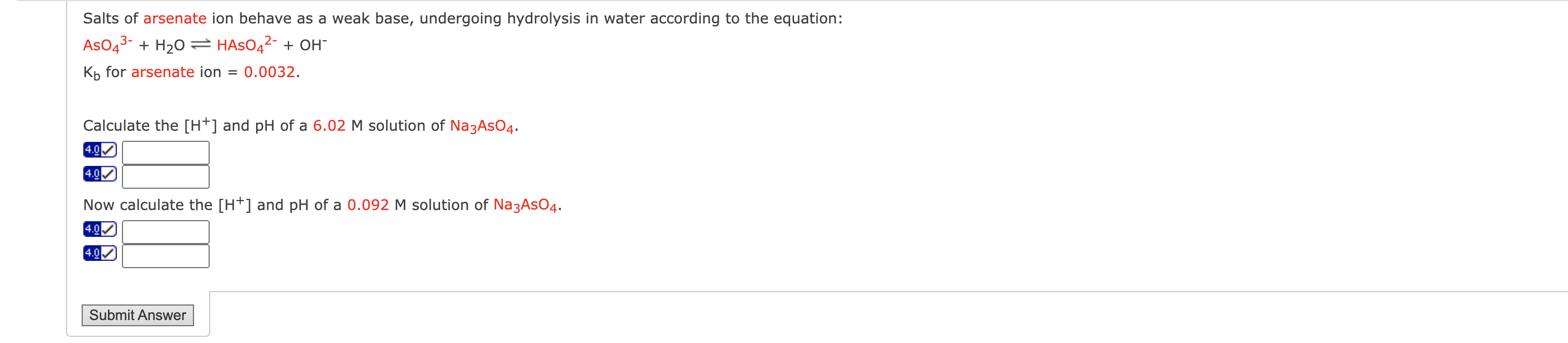 Solved Salts of arsenate ion behave as a weak base, | Chegg.com