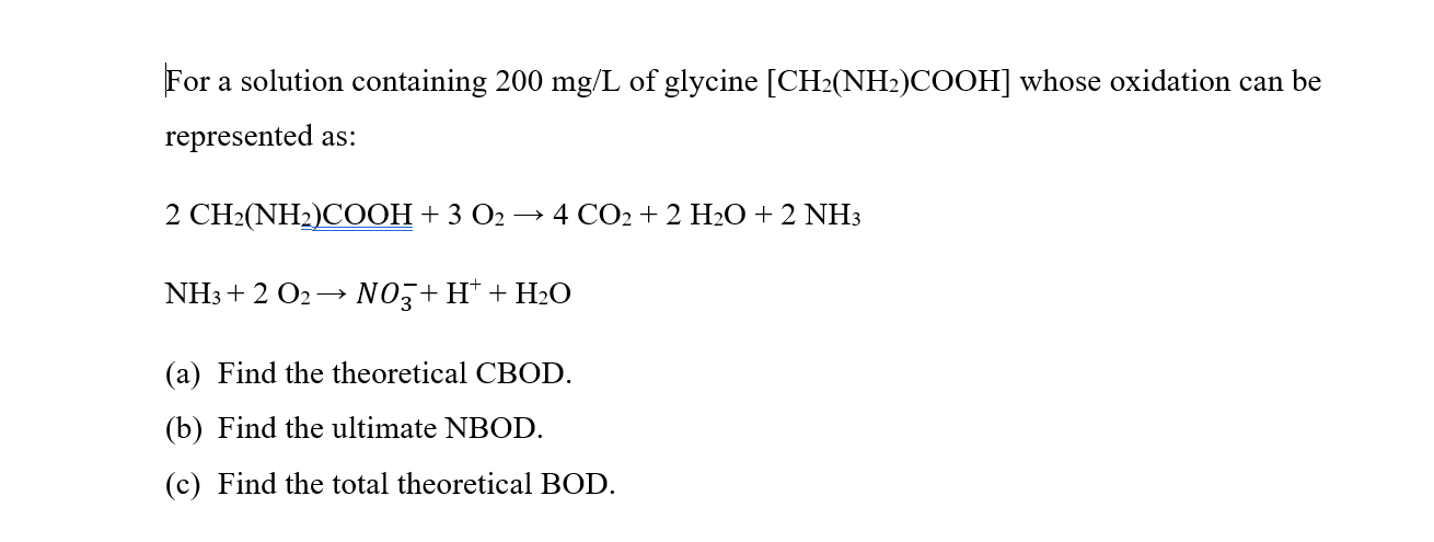 Solved For a solution containing 200 mg/L of glycine | Chegg.com