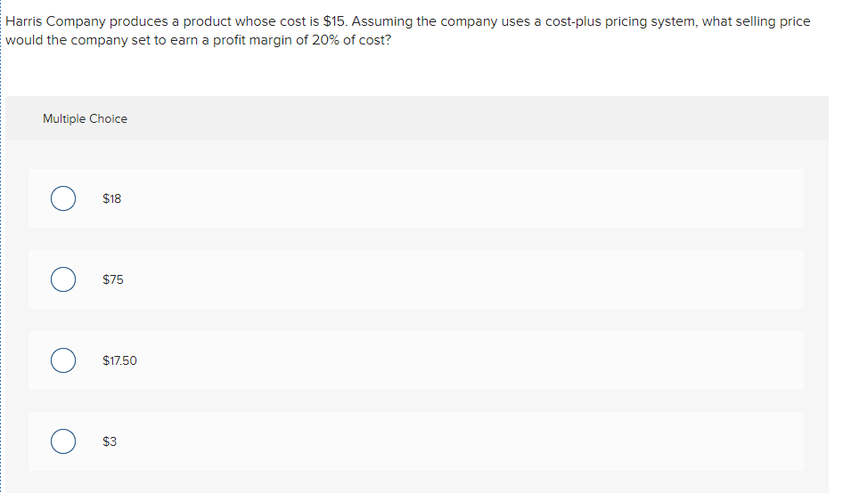 solved-harris-company-produces-a-product-whose-cost-is-15-chegg