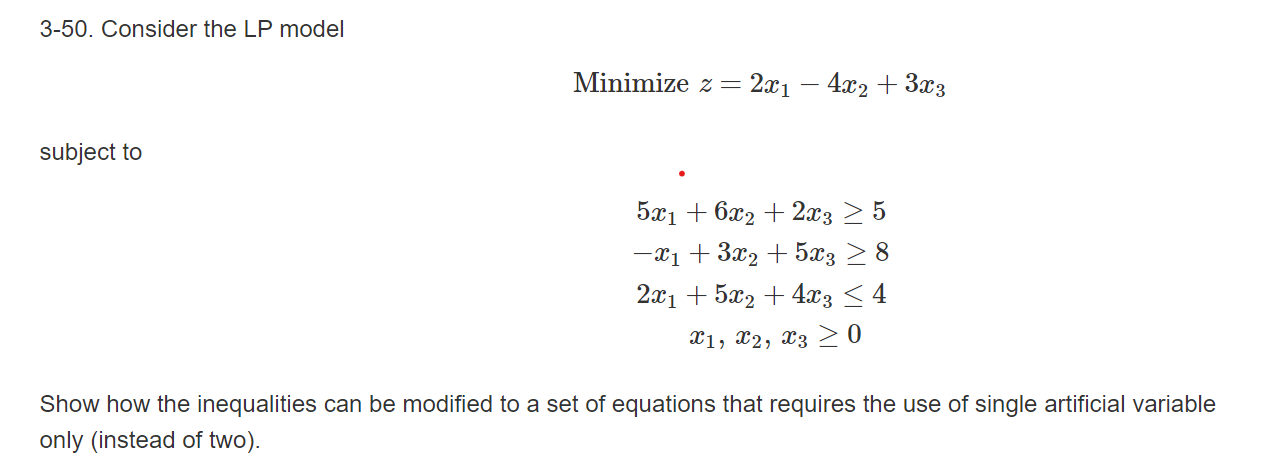 Solved 3 50 Consider The Lp Model Minimize Z 2x1−4x2 3x3