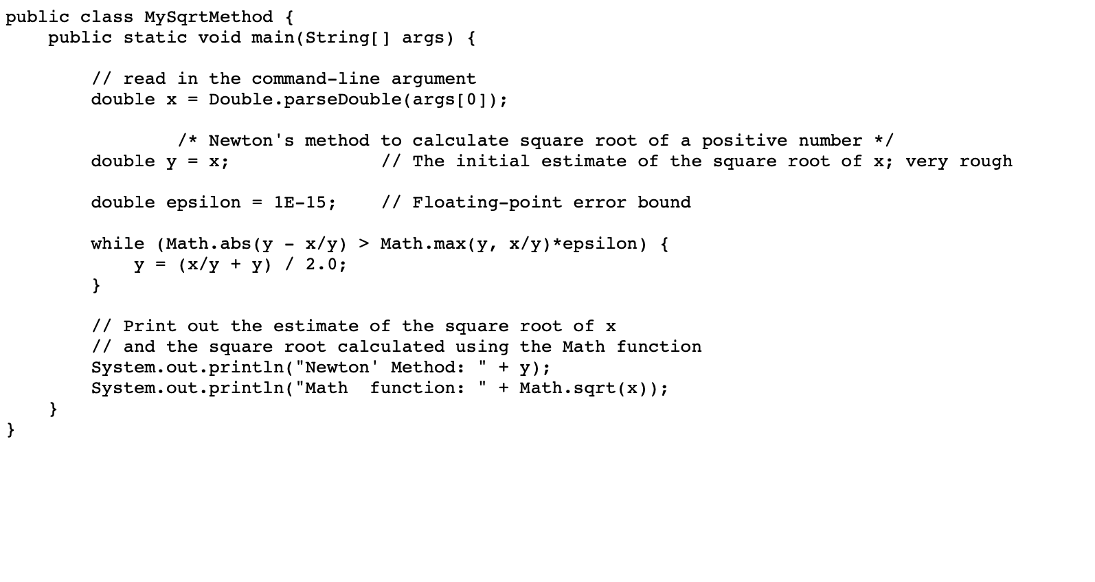 Solved public class MySqrtMethod { public static void | Chegg.com