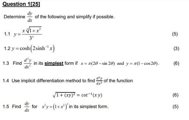 Solved Determine dxdy of the following and simplify if | Chegg.com