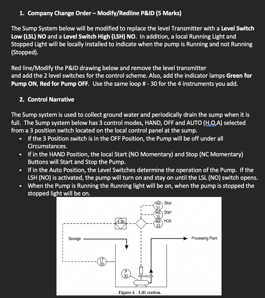 Solved Modify P&ID, replace Level transmitter with Level | Chegg.com