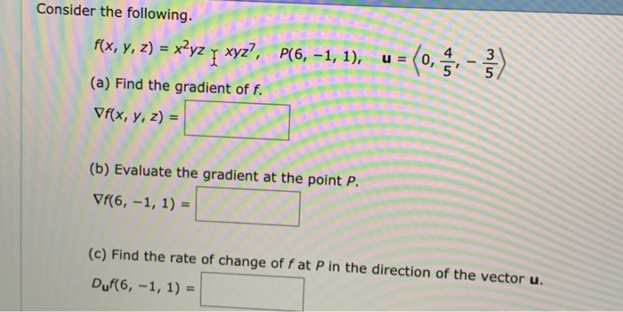 Solved Consider the following. 3. 4 (a) Find the gradient of | Chegg.com
