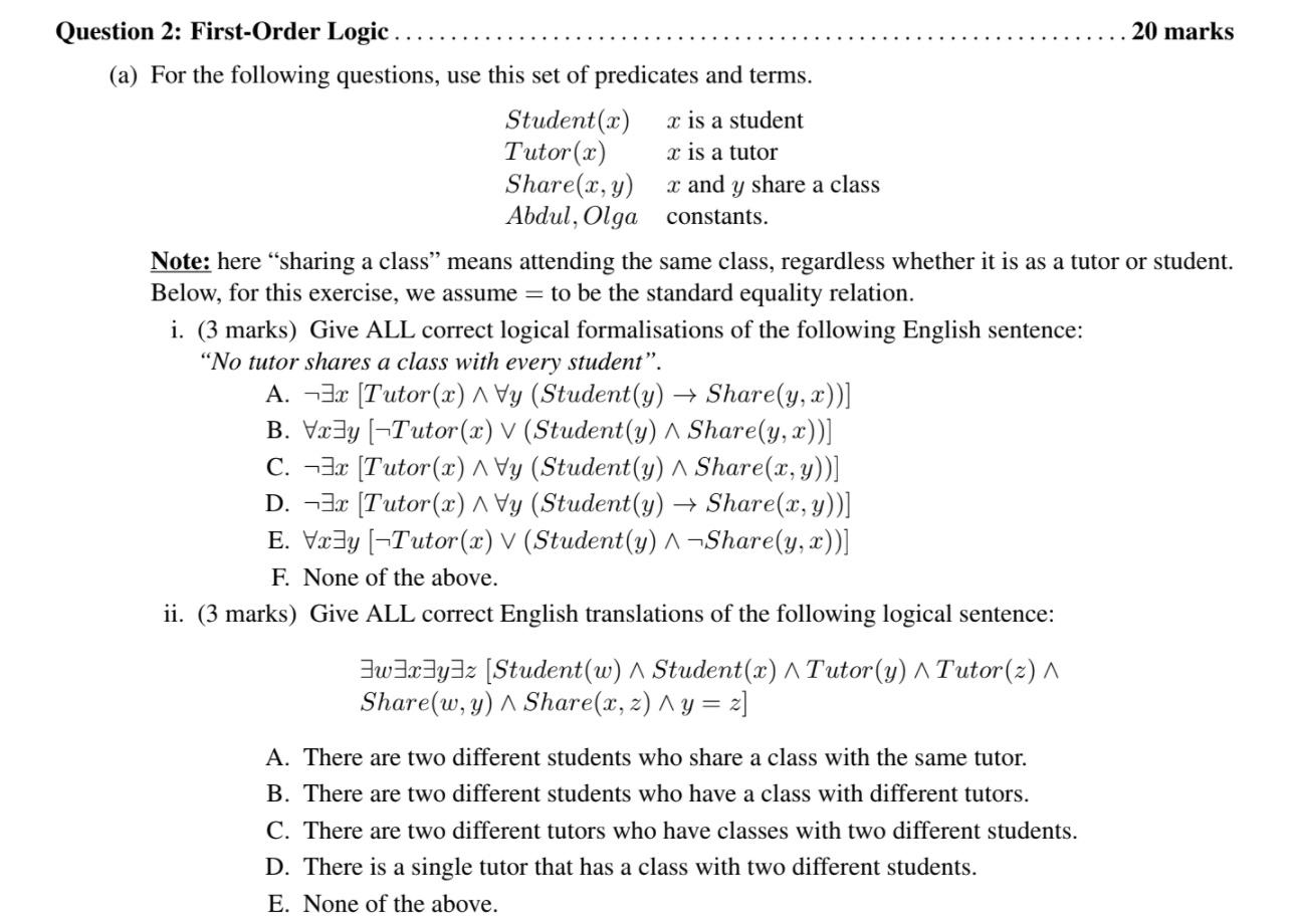 Solved Question 2: First-Order Logic. 20 marks (a) For the | Chegg.com