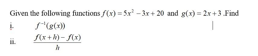 Solved Given The Following Functions F X 5x² 3x