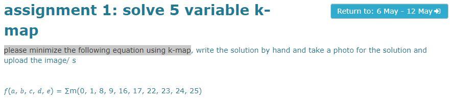 Solved assignment 1: solve 5 variable k- map please minimize | Chegg.com