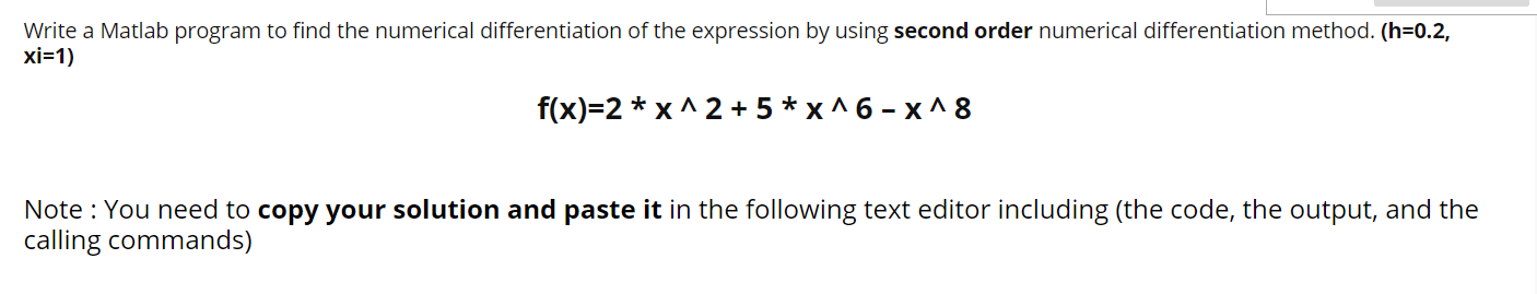 Solved Write a Matlab program to find the numerical | Chegg.com