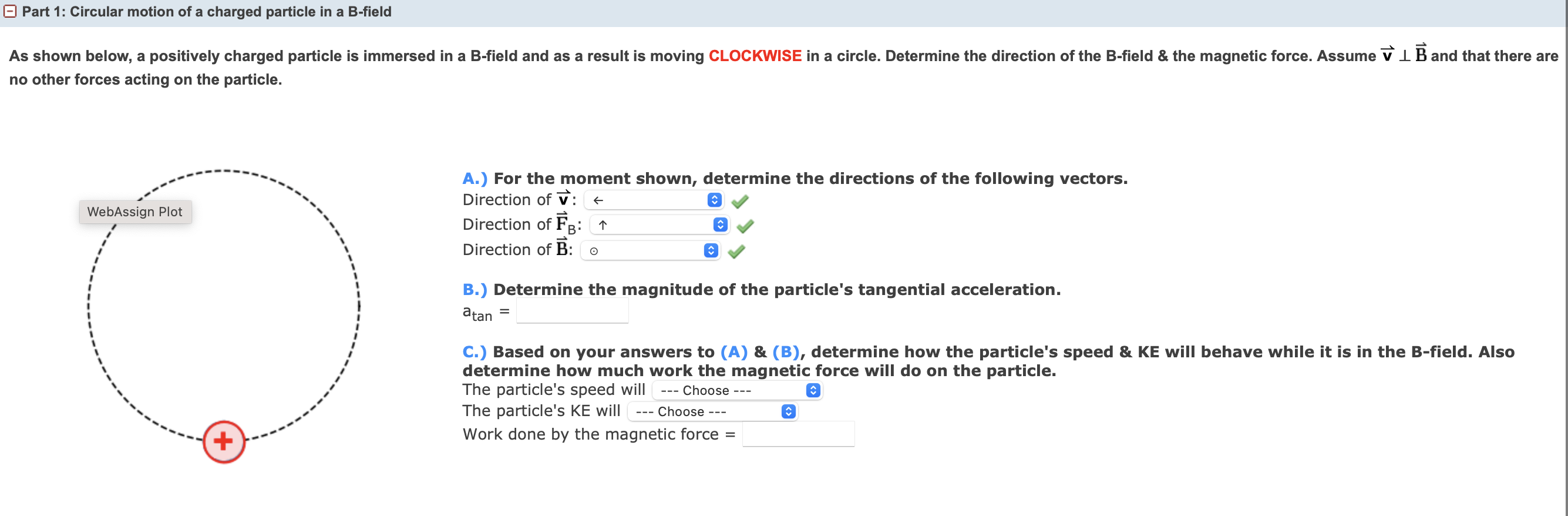 Solved Other Forces Acting On The Particle. A.) For The | Chegg.com