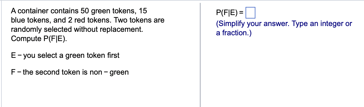 Solved A container contains 50 green tokens, 15 blue | Chegg.com