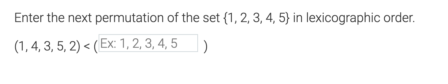 Solved Enter the next permutation of the set {1, 2, 3, 4, 5} | Chegg.com