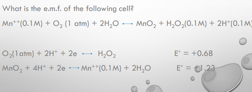 Solved What is the e.m.f. of the following cell? Mn++(0.1M) | Chegg.com