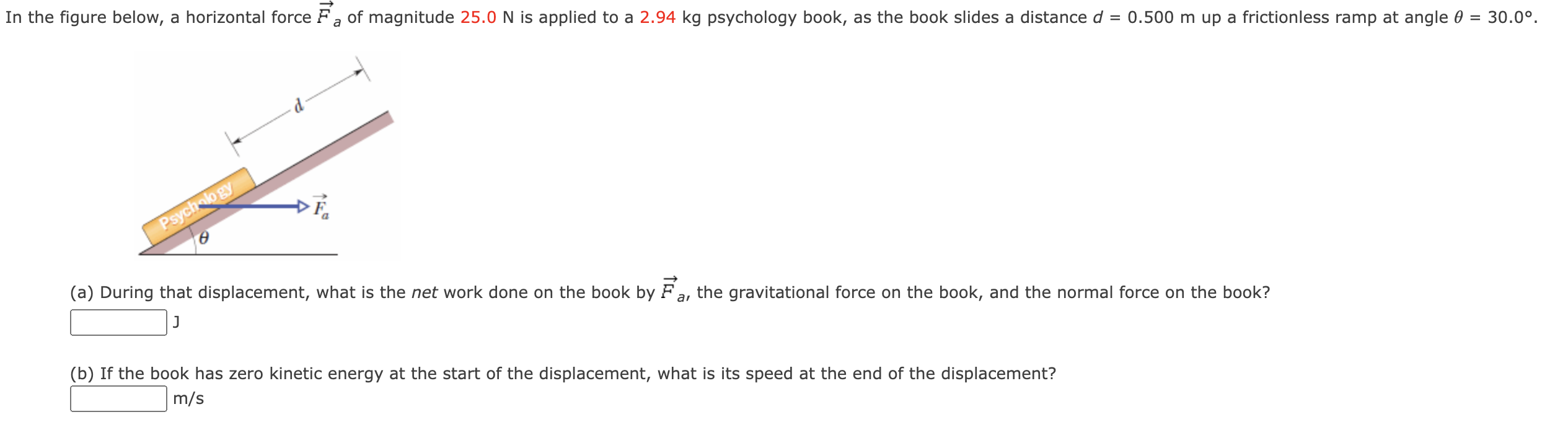 Solved In the figure below, a horizontal force Fa of | Chegg.com